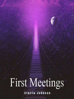 cover image of First Meetings